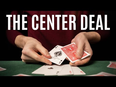 How to Cheat at Cards: The Center Deal