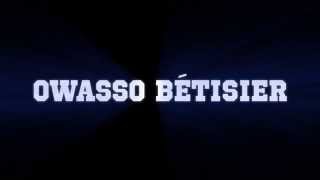preview picture of video 'Owasso Bétisier'