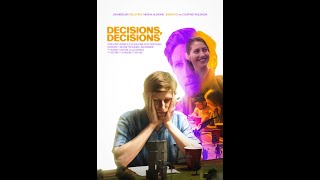 Decisions Decisions (Short Film) Trailer