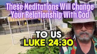 Meditations to Transform Your Relationship with God
