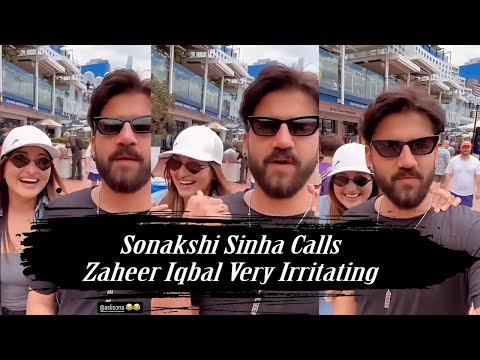 Why Sonakshi Sinha Really Finds Zaheer Iqbal Irritating