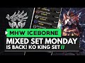 Monster Hunter World Iceborne | MIXED SET MONDAY IS BACK! KO King Hammer Set
