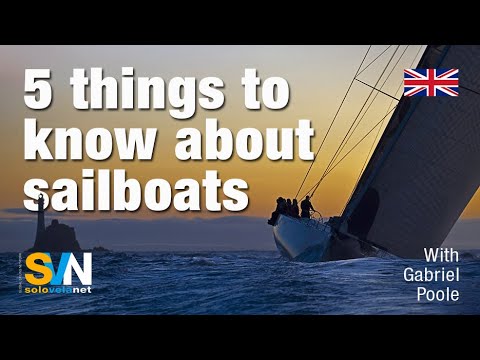 5 things to know about sailboats – SVN Sailing - SVN Network