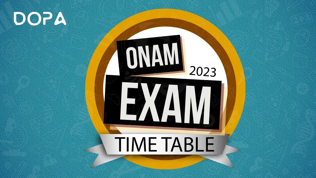 Plus two Onam Exam Time Table 2023 !!