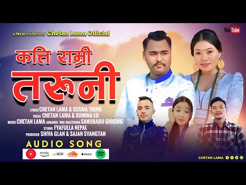 ‘Katti Ramri Taruni' • Chetan Lama & Sumina Lo • New Tamang Selo Song.2082/2025.