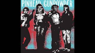 Pinhead Gunpowder - Landlords (electric version)