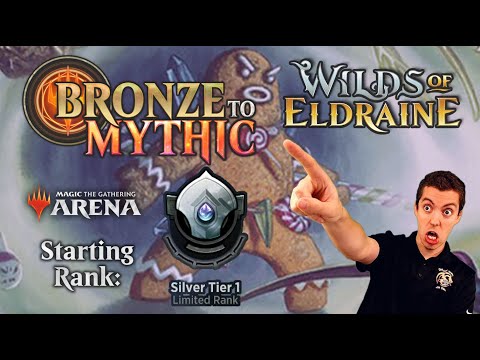 🥈 Bronze To Mythic: Episode 4 - Starting Rank: Silver 1 - (MTG Arena: Wilds Of Eldraine)