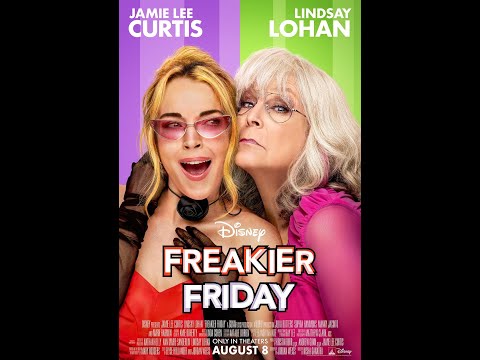 Freakier Friday Trailer