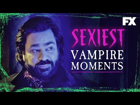 Set the Mood With Our Sexiest Vampire Moments | What We Do in the Shadows | FX