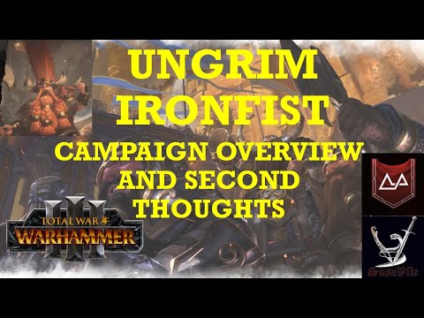 Total War: Warhammer 3 Immortal Empires Ungrim Ironfist - Dwarfs campaign overview, guide