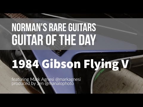 Guitar of the Day: 1984 Gibson Flying V | Norman's Rare Guitars