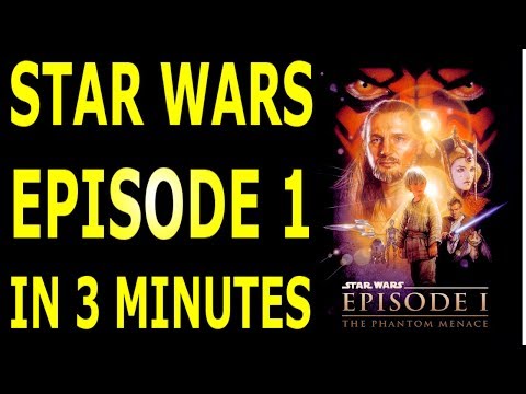 The Story of Star Wars Episode 1 The Phantom Menace Explained in 3 Minutes