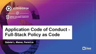 Application Code of Conduct - Full-Stack Policy as Code - Gabriel L. M