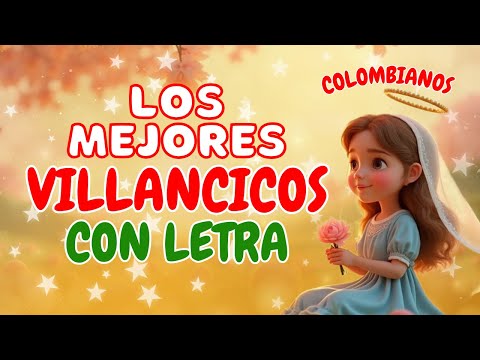 Los Mejores Villancicos en Colombia con Letra🎄 Música Navideña