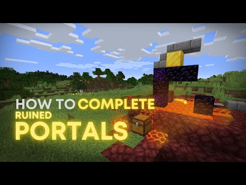 How to Complete RUINED PORTALS
