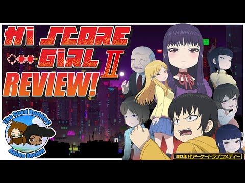 Best Anime On Netflix?! HI SCORE GIRL II (Season 2) Review! - The Good Buddies Anime Review (Ep. 93)
