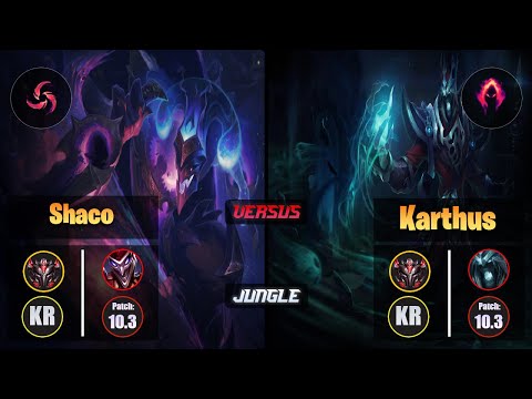 GrandMaster SHACO [Hail of Blades] (Jungle) VS  KARTHUS - Grandmaster KR Patch 10.3