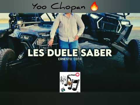 les duele saber🎶Ernesto Cota
