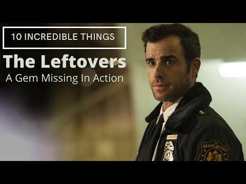 10 Incredible Things About The Leftovers