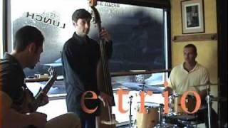 E. S. P.  jazz trio live at Mohegan Manor