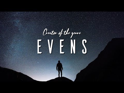 EvenS | Creator of the genre