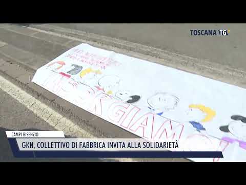 2022-11-06 CAMPI BISENZIO - GKN, COLLETTIVO DI FABBRICA INVITA ALLA SOLIDARIETÀ