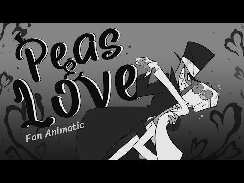 Peas & Love | Villainous Fan animatic | PaperHat 