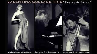 What I am(Edie Brickell Cover) - Valentina Gullace TRIO live