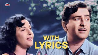 Download lagu LYRICAL - Aaja Sanam Madhur Chandini Mein Hum (Jhoomne Lagega Aasman) | Raj Kapoor, Nargis mp3