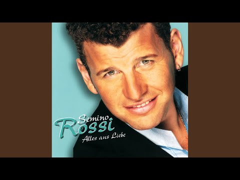 Alle Rosen Dieser Welt - Semino Rossi