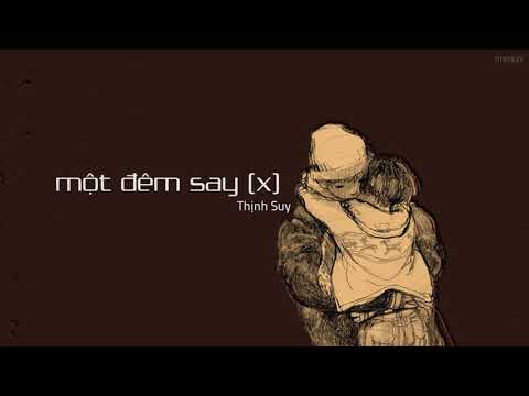 MỘT ĐÊM SAY - THỊNH SUY (LYRICS VIDEO)| Meoluoi MusicPlay