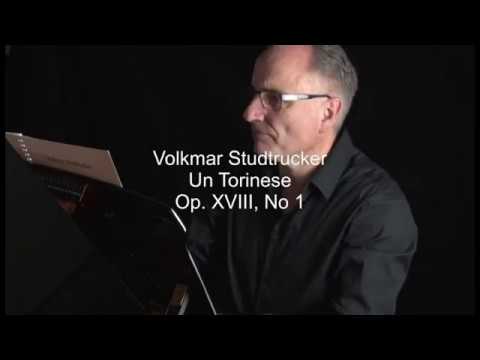 Volkmar Studtrucker spielt seine Komposition „UnTorinese“ Opus XVIII, No. 1, Klavier solo