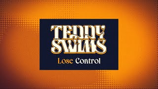 Teddy Swims Lose Control