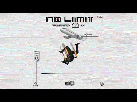Waco Moyenga Ft. K.x - No Limit