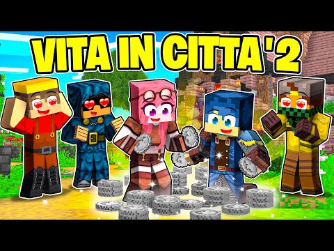 HO GUADAGNATO LA MIA PRIMA MONETA D'ARGENTO! - VITA IN CITTÀ 2 MINECRAFT Ep.2