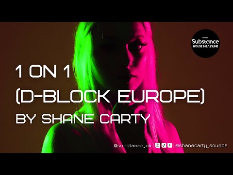 Shane Carty - 1 On 1 (D-Block Europe)