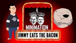 Kevin & Bean Minimation: Jimmy Kimmel Eats The Bacon