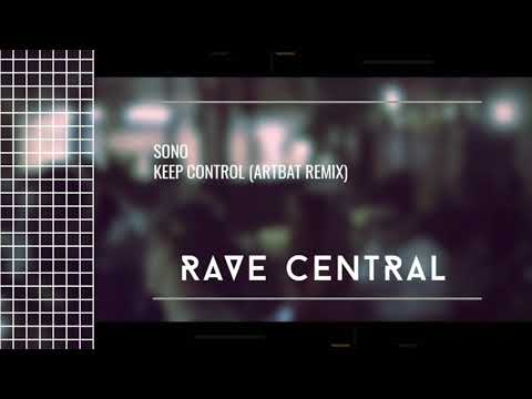 Sono - Keep Control (ARTBAT Remix)