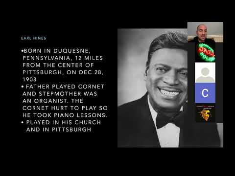 1/27/21 "What I Love About...Earl Hines" -  with John O'Leary - CJH's Young Lions Program