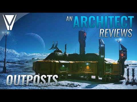 An Architect Reviews Outposts - Star Citizen