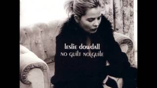 Saturday Night (Blue Nile cover) - Leslie Dowdall