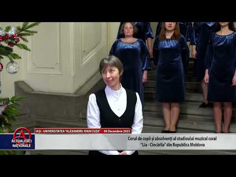 IAȘI - U.A.I.C. - CORUL "LIA CIOCÂRLIA" - REPUBLICA MOLDOVA - 09.12.2023