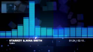 Starkey & Nina Smith - Space / Johnny Prod. Presents