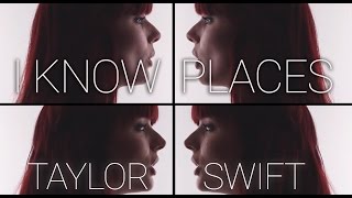 I Know Places Taylor Swift (cover)