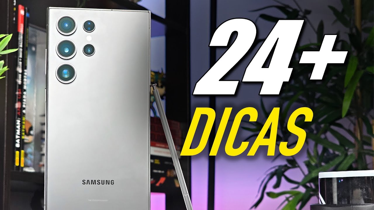 Galaxy S24 Ultra | Comprei, e agora? 24+ Dicas e Truques!