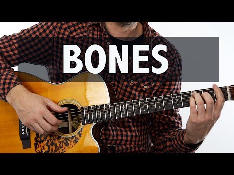 Bones - Galantis & OneRepublic // Guitar Tutorial + TAB (How to Play)
