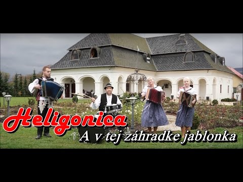 Heligonica - A v tej záhradke jablonka (oficiálny videoklip)