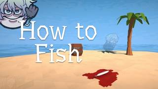 【HOW TO FISH】man i love fishing | COG08