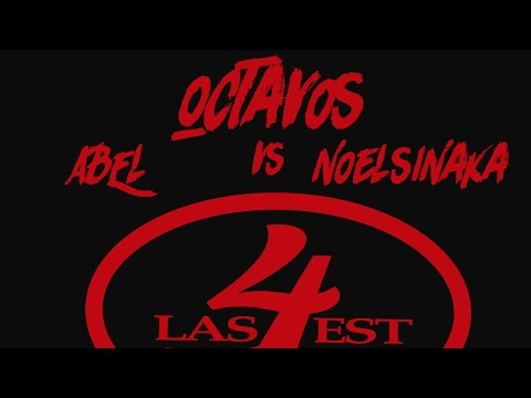 Abel vs NoelSinaka - Octavos 22/04
