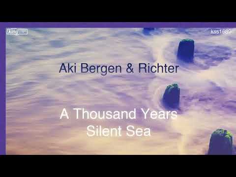 Aki Bergen & Richter feat. Luben - A Thousand Years